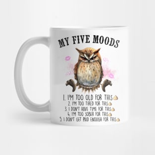 My Five Moods funny Mug